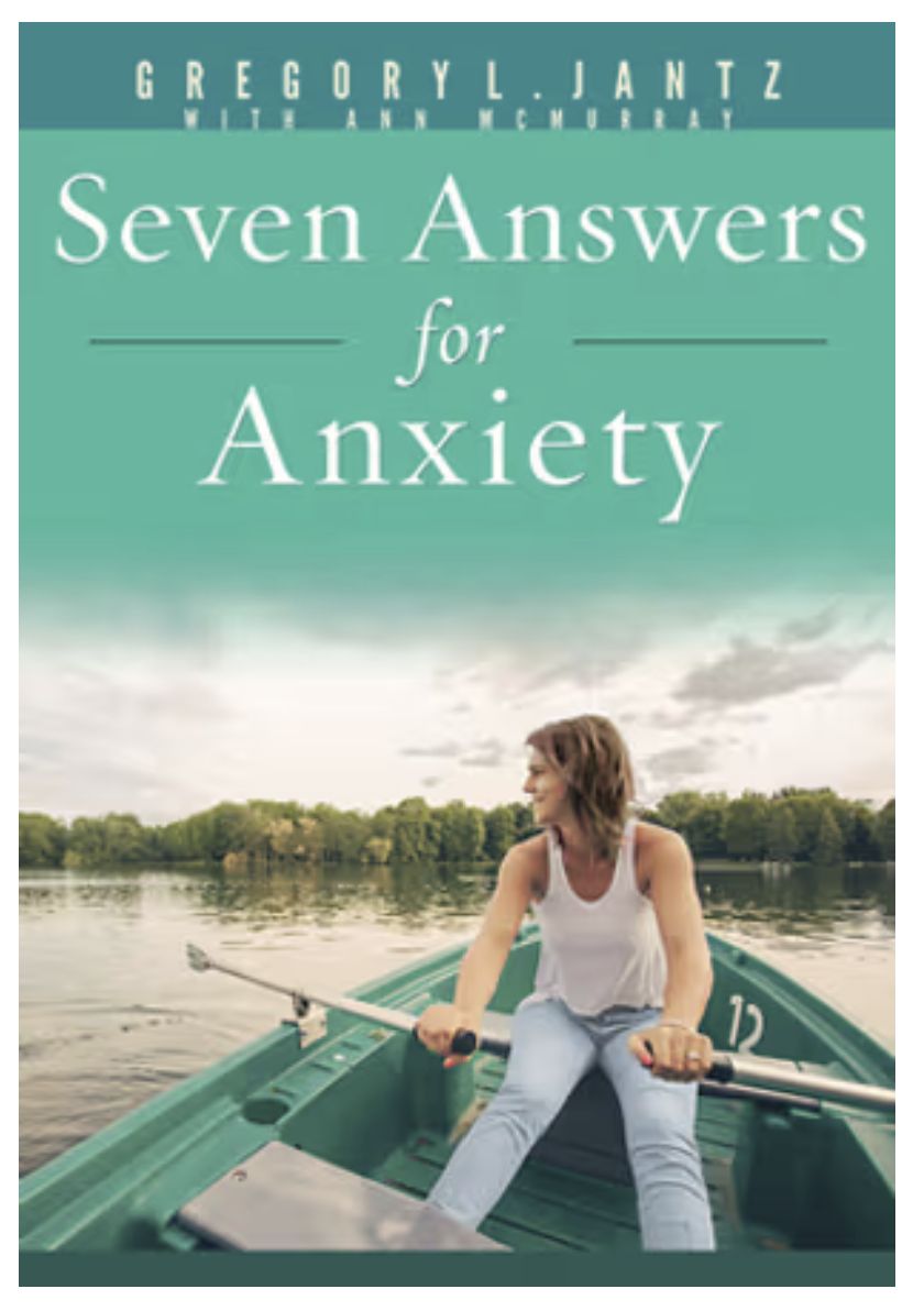 Seven Answers for Anxiety