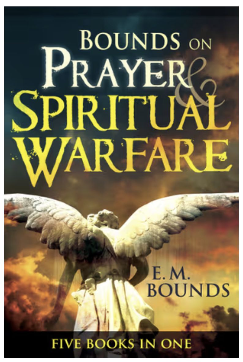 Bounds on Prayer &amp; Spiritual Warfare: Five Books in One