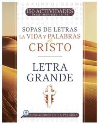 La Vida Y Palabras de Cristo: 150 Actividades Para Inspirar Tu Fe
