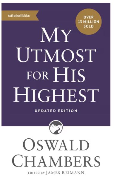 My Utmost for His Highest: Updated Language Mass Market Paperback (a Daily Devotional with 366 Bible-Based Readings)
