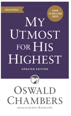 My Utmost for His Highest: Updated Language Mass Market Paperback (a Daily Devotional with 366 Bible-Based Readings)