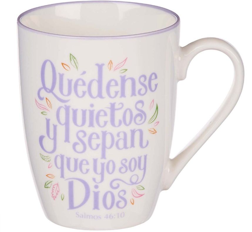 Quédense Quietos y Sepan Salmos Taza Cerámica – Salmos 46:10
