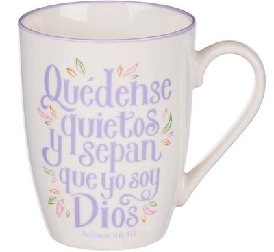 Quédense Quietos y Sepan Salmos Taza Cerámica – Salmos 46:10