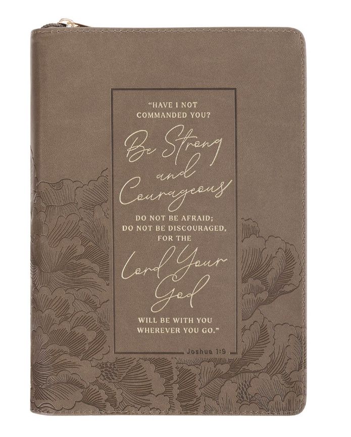 Be Strong and Courageous Ash-brown Faux Leather Journal with Zipper Closure - Joshua 1:9with Zipper Closure