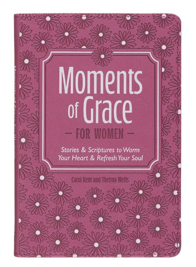 Moments of Grace for Women: Stories and Scriptures Mauve Faux Leather Gift Book