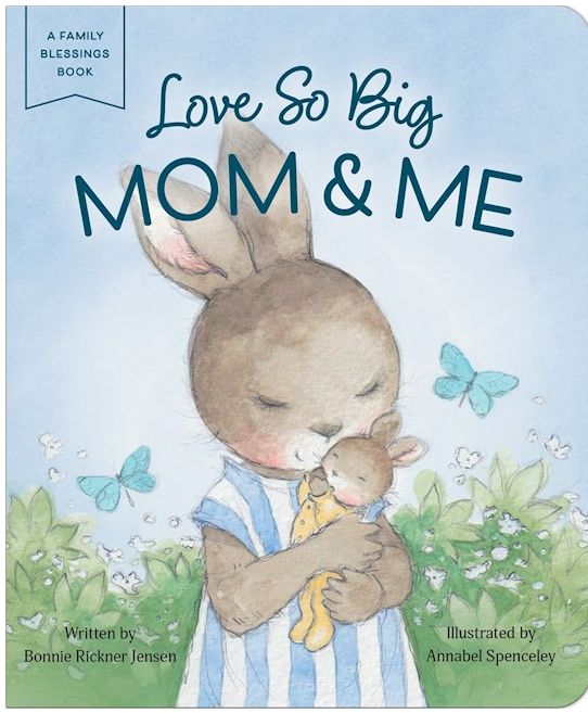 Love So Big Mom &amp; Me