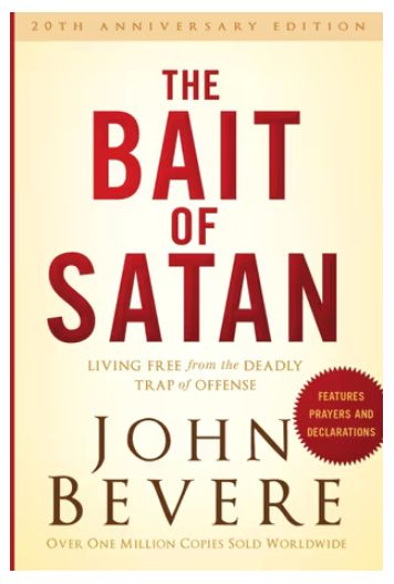 The Bait of Satan: Living Free from the Deadly Trap of Offense