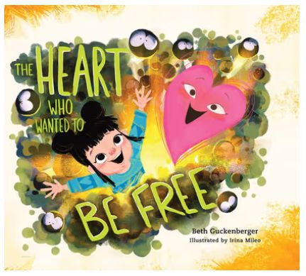 The Heart Who Wanted to Be Free: A Story about Finding Freedom Through Admitting Our Wrongs
