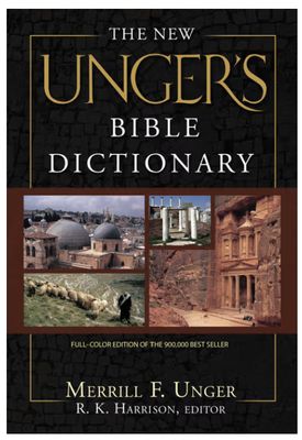 The New Unger&#39;s Bible Dictionary