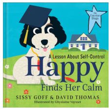 Happy Finds Her Calm: A Lesson in Self-Control
