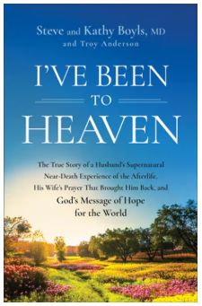 I&#39;ve Been to Heaven: The True Story of a Husband&#39;s Supernatural Near-Death Experience of the Afterlife