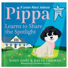 Pippa Learns to Share the Spotlight: A Lesson about Jealousy