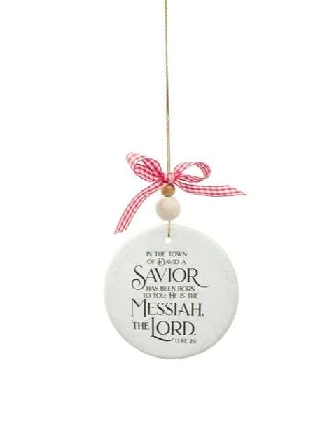 Ornament Savior Born Luke 2:11