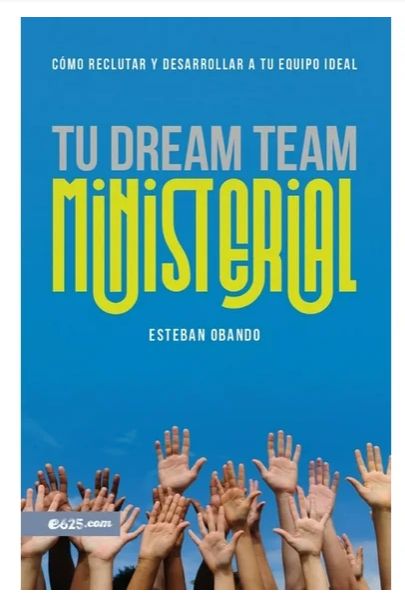 Tu Dream Team Ministerial: (Your Ministry Dream Team)