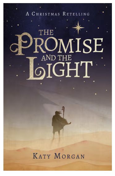 The Promise and the Light: A Christmas Retelling