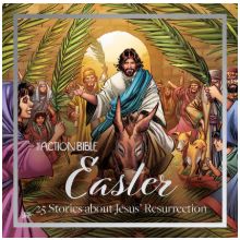 The Action Bible Easter: 25 Stories about Jesus' Resurrection