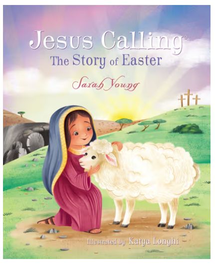 Jesus Calling: The Story of Easter Board Book