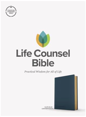 CSB Life Counsel Bible, Slate Blue Leathertouch Practical Wisdom for All of Life