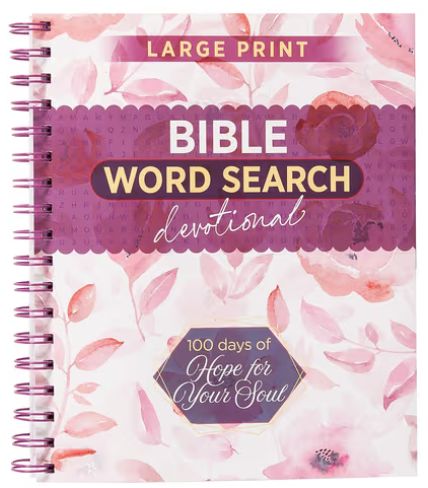 100 Days of Hope for Your Soul:  Bible Word Search Devotional Large Print
