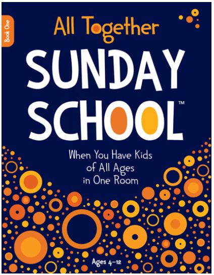 All Together Sunday School Book 1