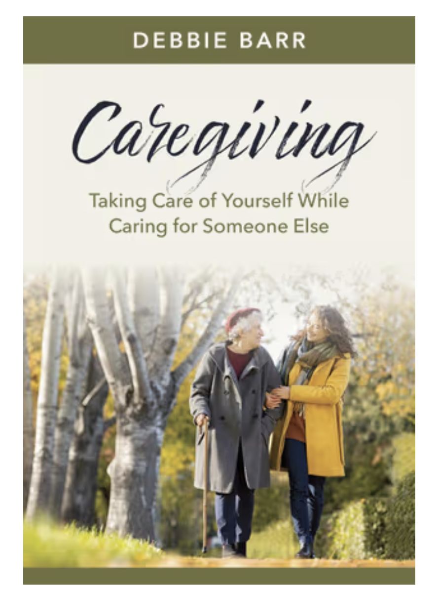 Caregiving: Taking Care of Yourself While Caring for Someone Else