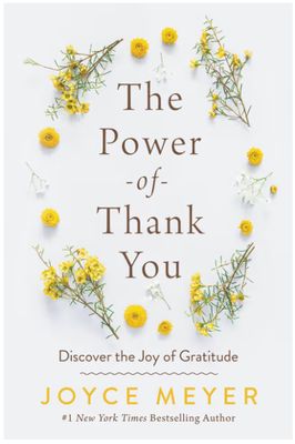The Power of Thank You: Discover the Joy of Gratitude