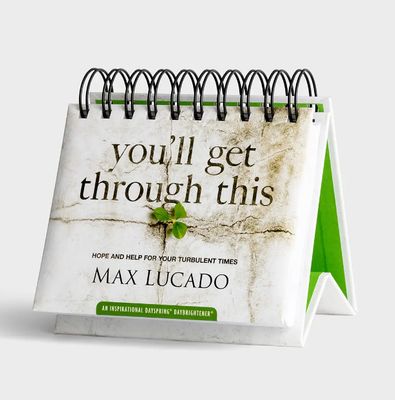 You'll Get Through This - Perpetual Calendar