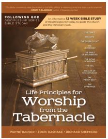 Life Principles for Worship from the Tabernacle 12 Week Study