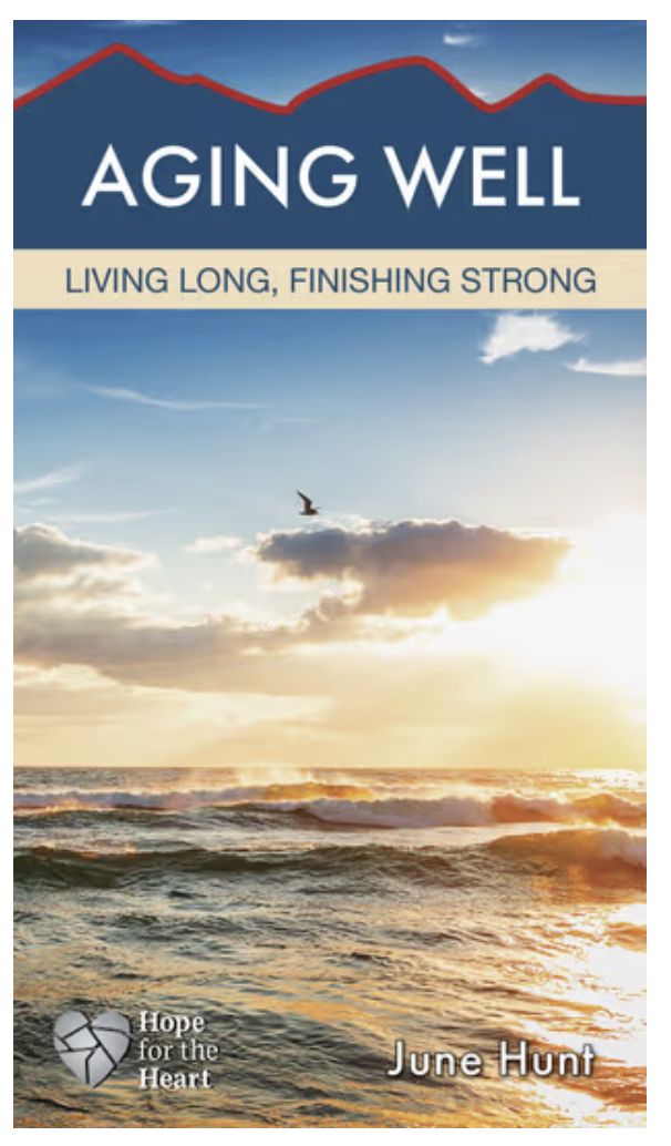 Aging Well: Living Long, Finishing Strong