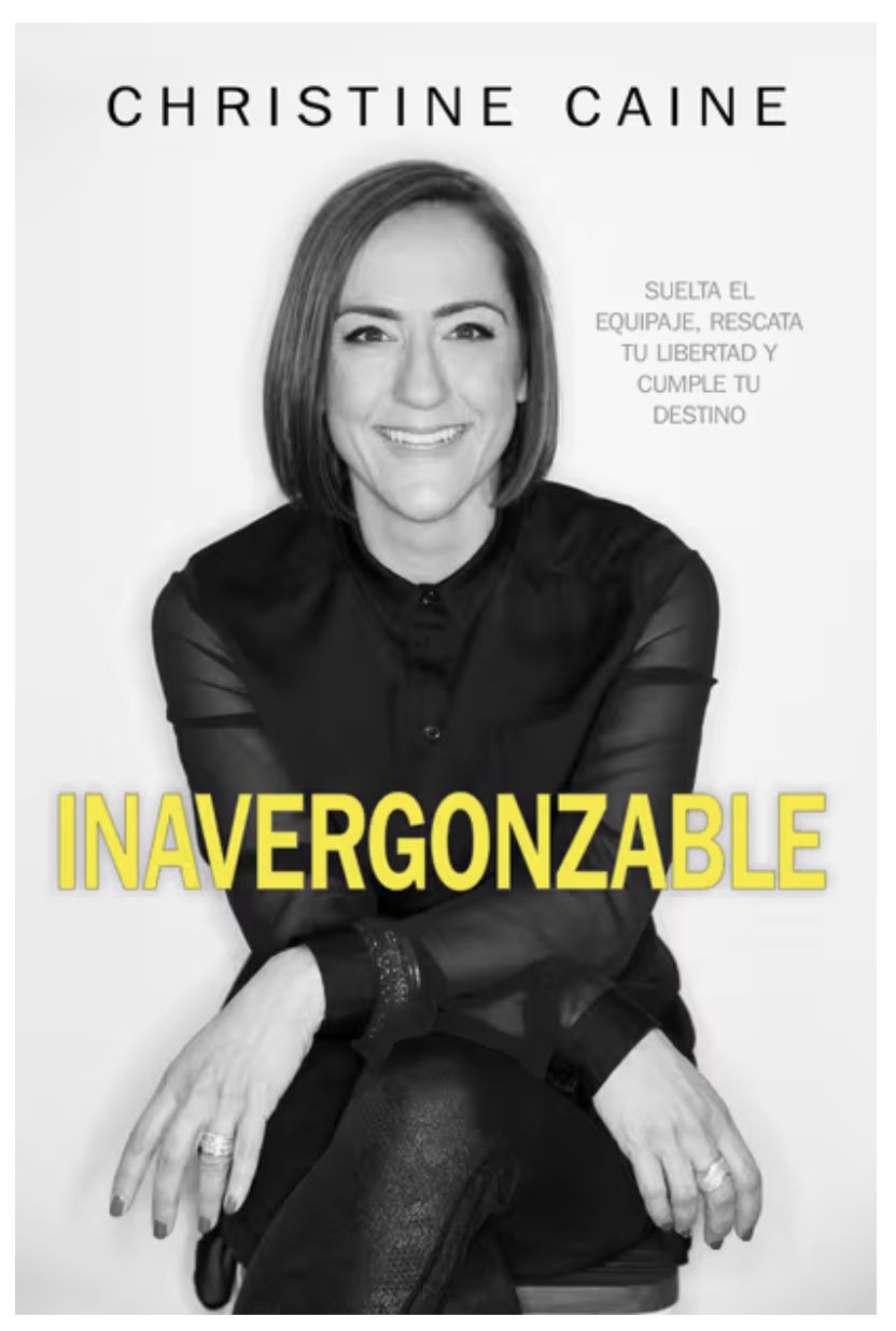 Inavergonzable: Suelta El Equipaje, Rescata Tu Libertad Y Cumple Tu Destino