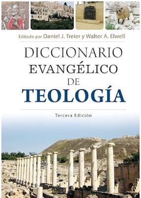 Diccionario Evangélico de Teología - 3ª Edición