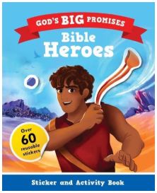 God's Big Promises Bible Heroes: Sticker and Activity Book
