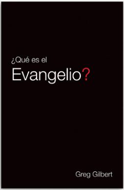 ¿Qué es el Evangelio?