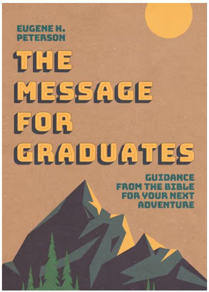The Message for Graduates Softcover
