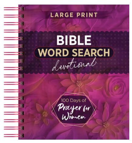 100 Days of Prayer for Women: Bible Word Search Devotional  Spiral Large Print