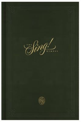 The Sing! Hymnal  Green Hardcover