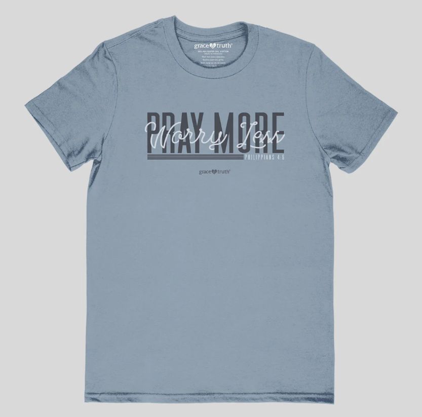 grace &amp; truth Women's T-Shirt Pray More, Size: SM