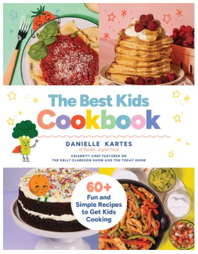 The Best Kids Cookbook: 60 Fun and Simple Recipes to Get Kids Cooking