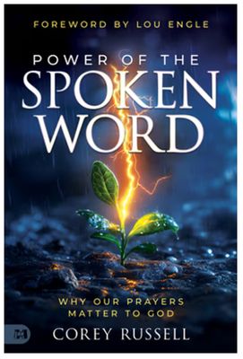 Power of the Spoken Word: Why Our Prayers Matter to God