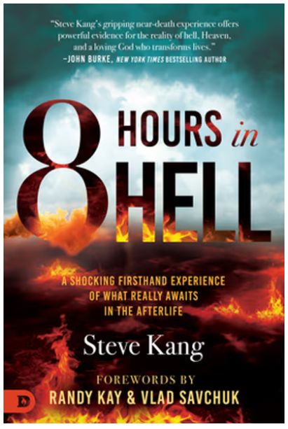 8 Hours in Hell: A Shocking Firsthand Experience of What Really Awaits in the Afterlife