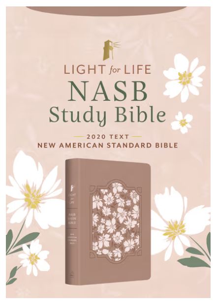 Light for Life NASB Study Bible: Blush Bouquet