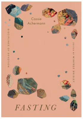 Fasting: Discipline of Devotion