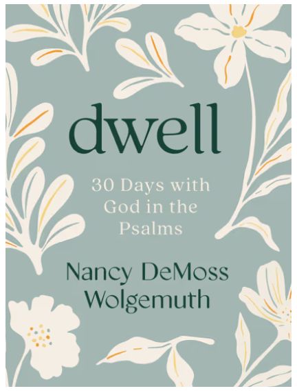 A 30-Day Walk with God in the Psalms: A Devotional