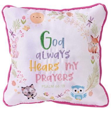 Prayer Pillow Girl God Always Hears My