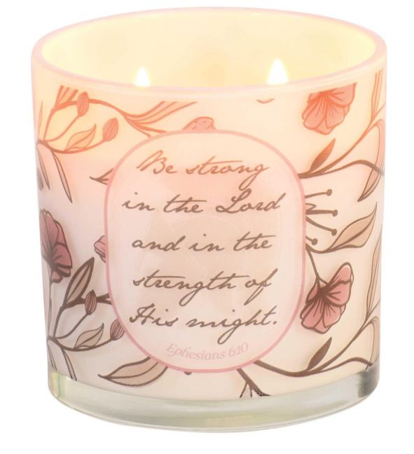 Be Strong in the Lord Ephesians 6:10 Soy Candle 13 Oz