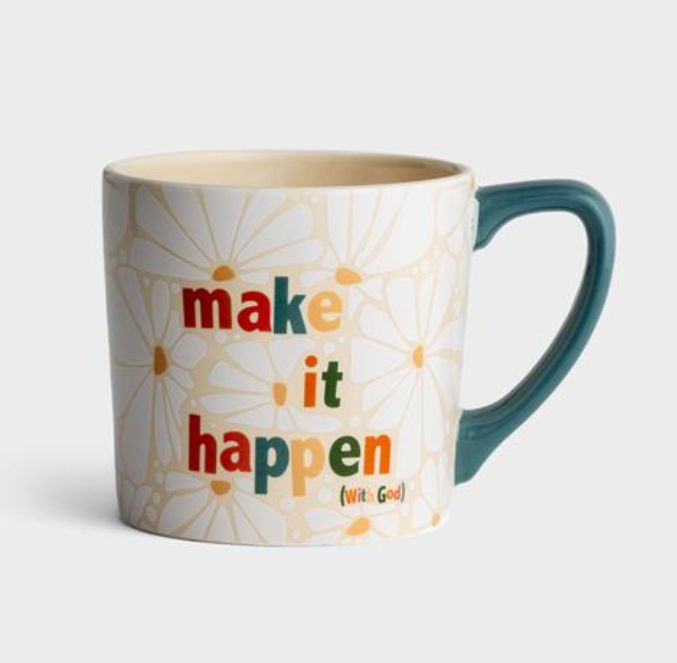 Make It Happen Mug
