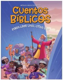 Cuentos Bíblicos Para Leer Una Y Otra Vez: Antiguo Y Nuevo Testamento
