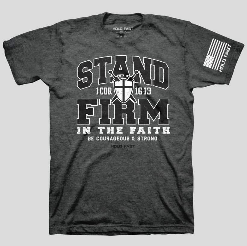 Stand Firm T-Shirt, Size: SM