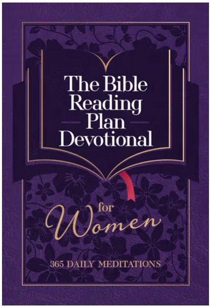 The Bible Reading Plan Devotional for Women 365 Daily Meditations