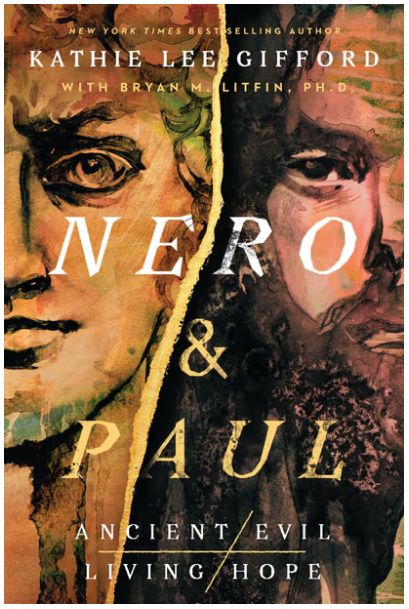 Nero and Paul: How the Gospel of Grace Defeated the Ruler of Rome